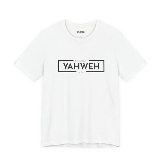 YAHWEH Sovereign God Unisex Short Sleeve Tee