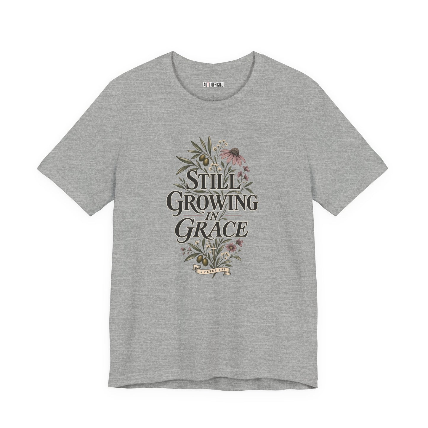 Still Growing in Grace Christian T-shirt