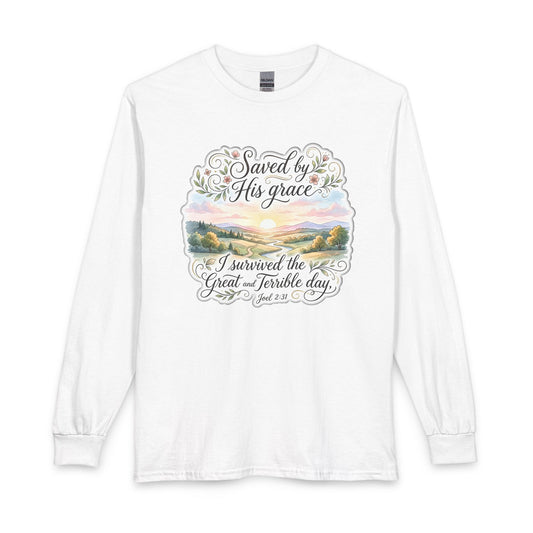 Grace Beyond the Horizon – I Survived the Great and Terrible Day (Joel 2:31) Christian Long Sleeve Shirt