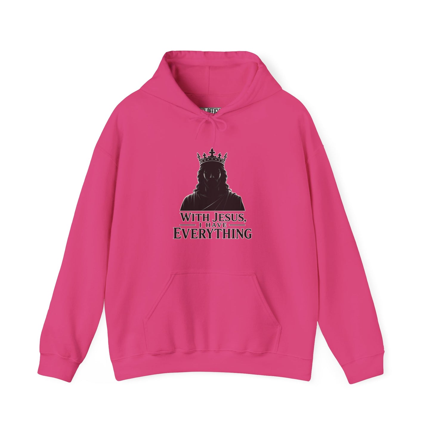 With Jesus, I Have Everything Christian Hoodie