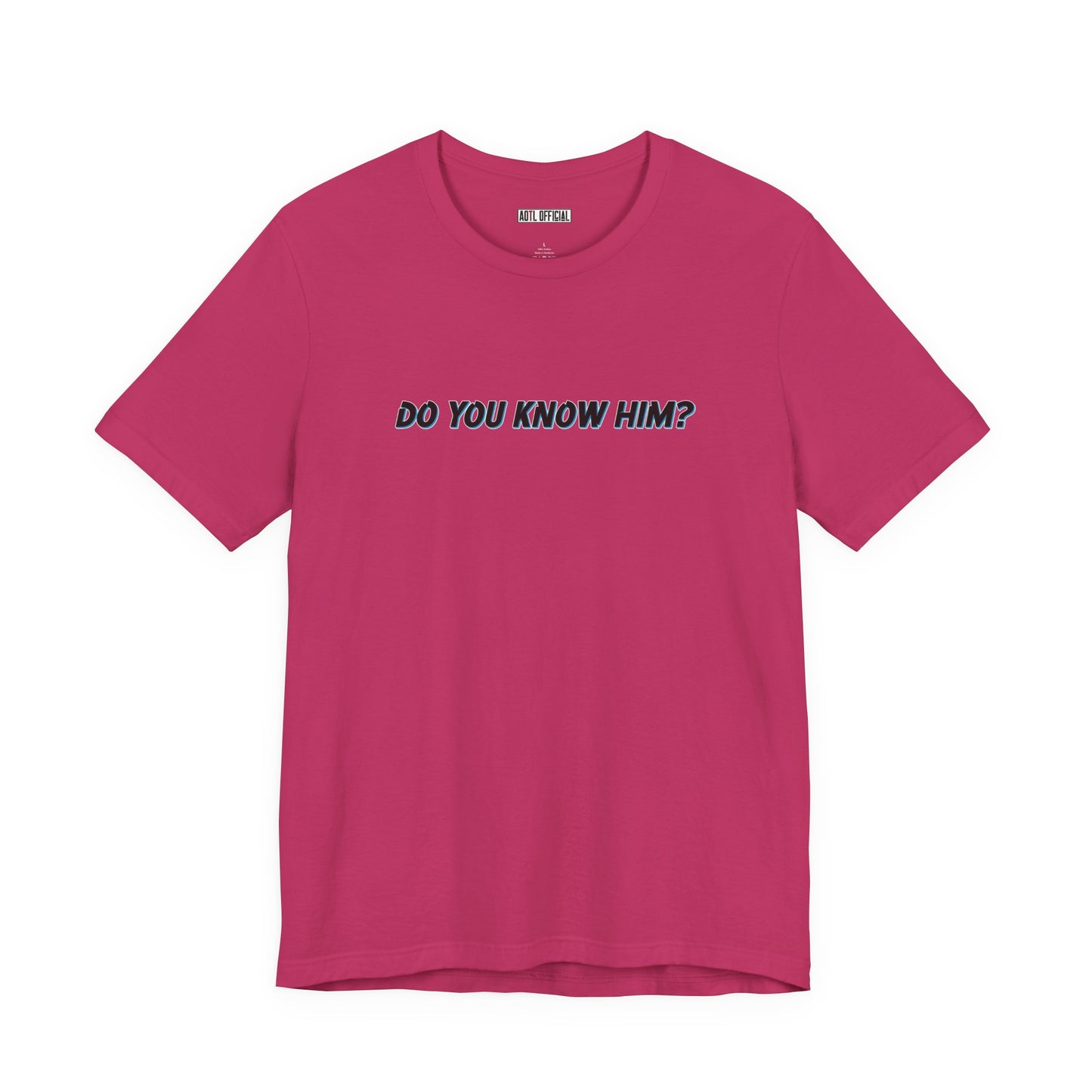 Do You Know Him/The Original Rockstar Unisex Short Sleeve Tee