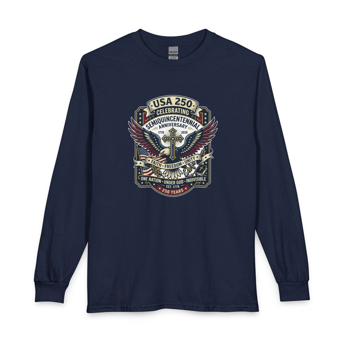 250 year Anniversary One Nation Under God V2  Christian Long Sleeve Shirt