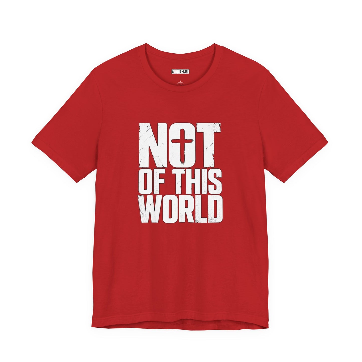 Not Of This World White Text Christian T-Shirt