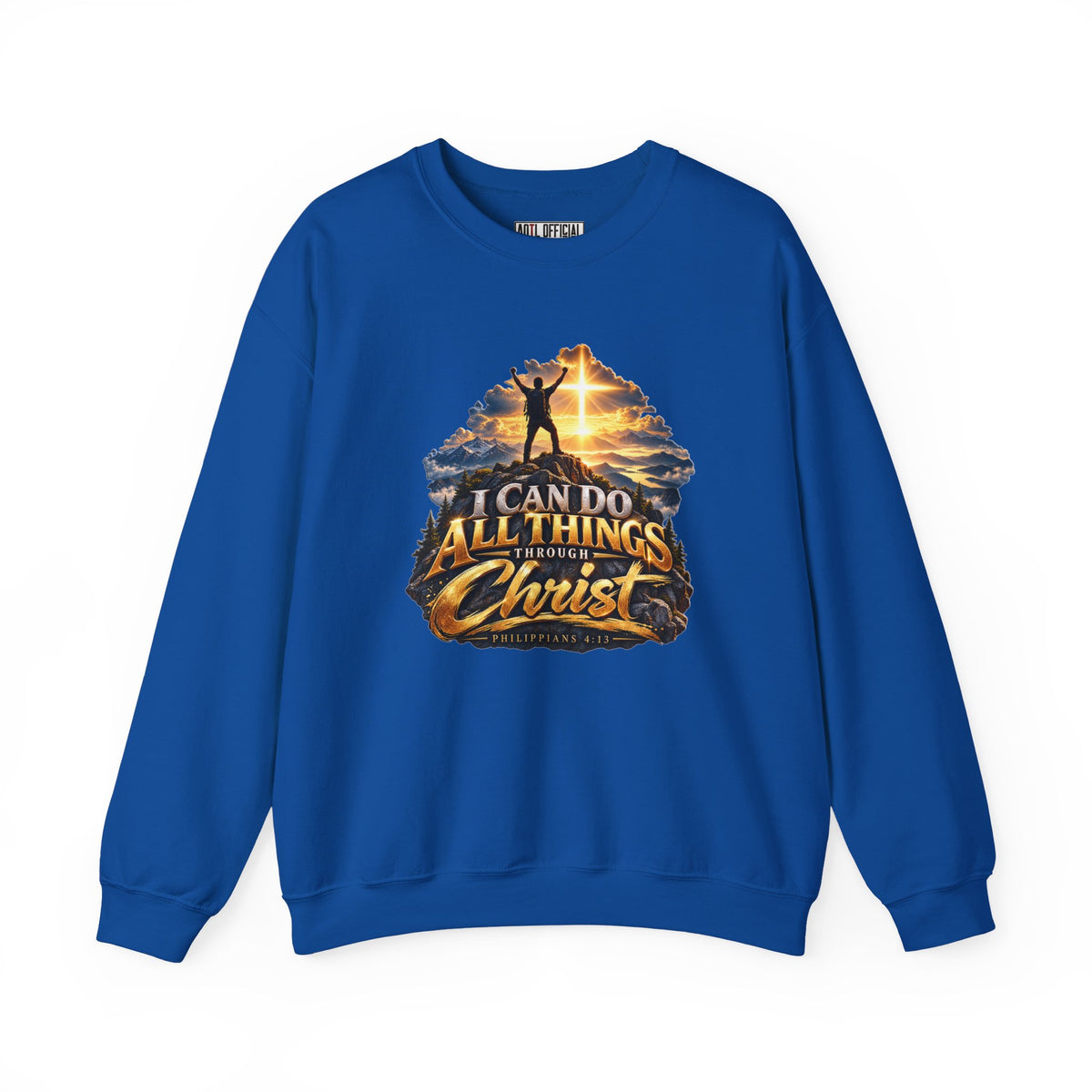 I Can Do All Things Through Christ – Philippians 4:13 Victory Design Christian  Sweatshirt