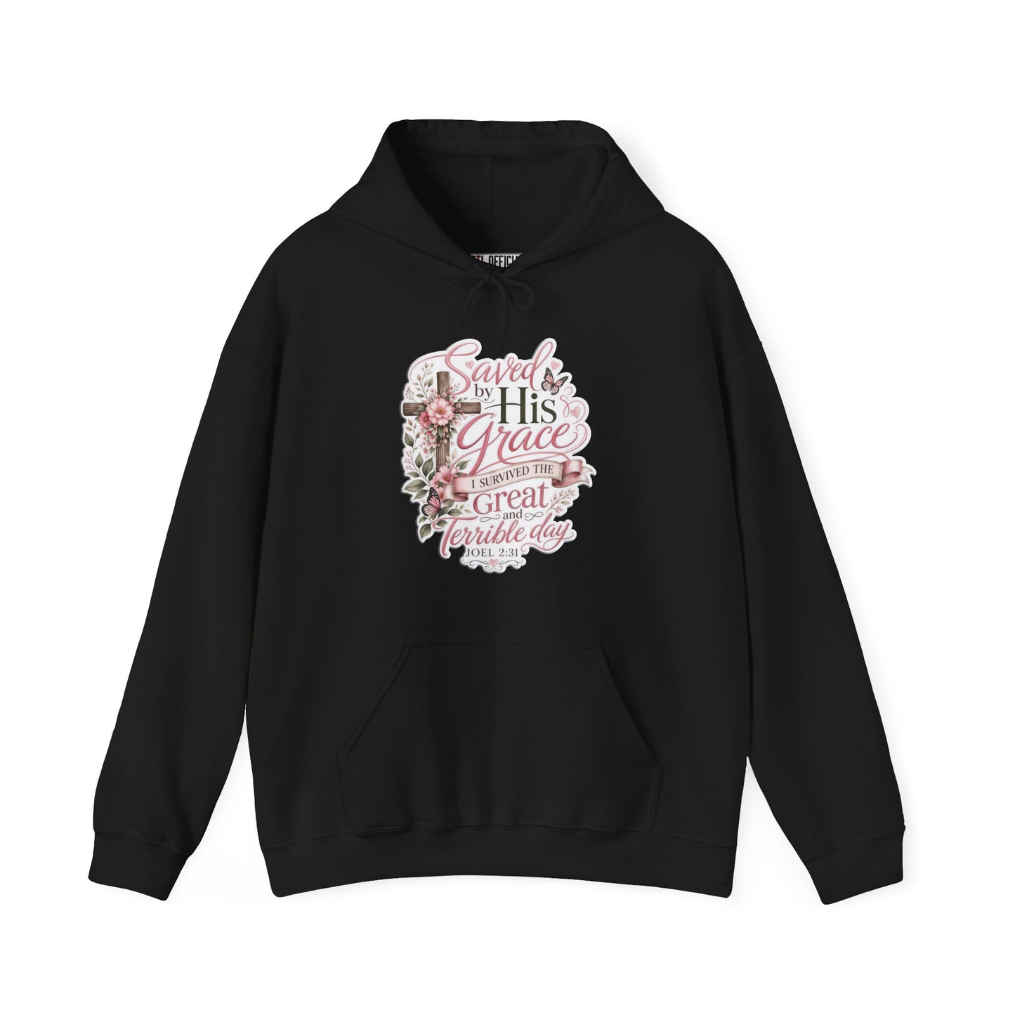 Grace in Bloom – I Survived the Great and Terrible Day (Joel 2:31) Christian Hoodie