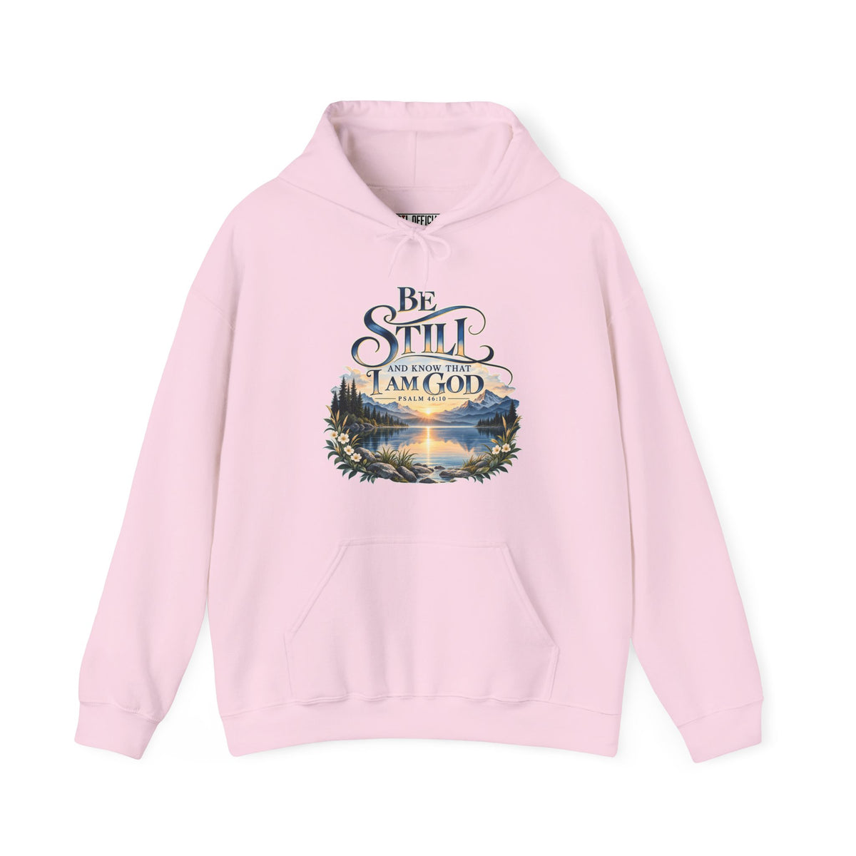 Be Still & Know – Psalm 46:10 Christian Mountain Design Christian Hoodie