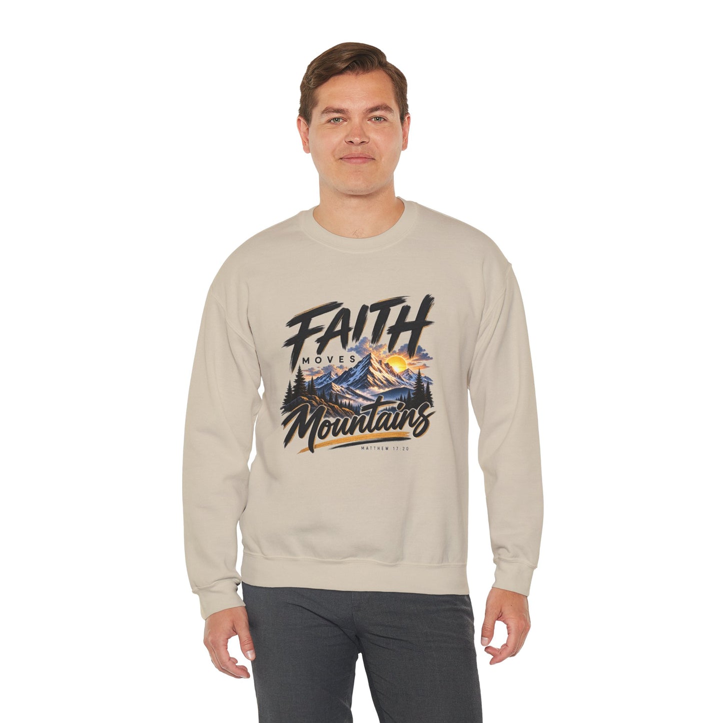 Faith Moves Mountains Christian  Sweatshirt