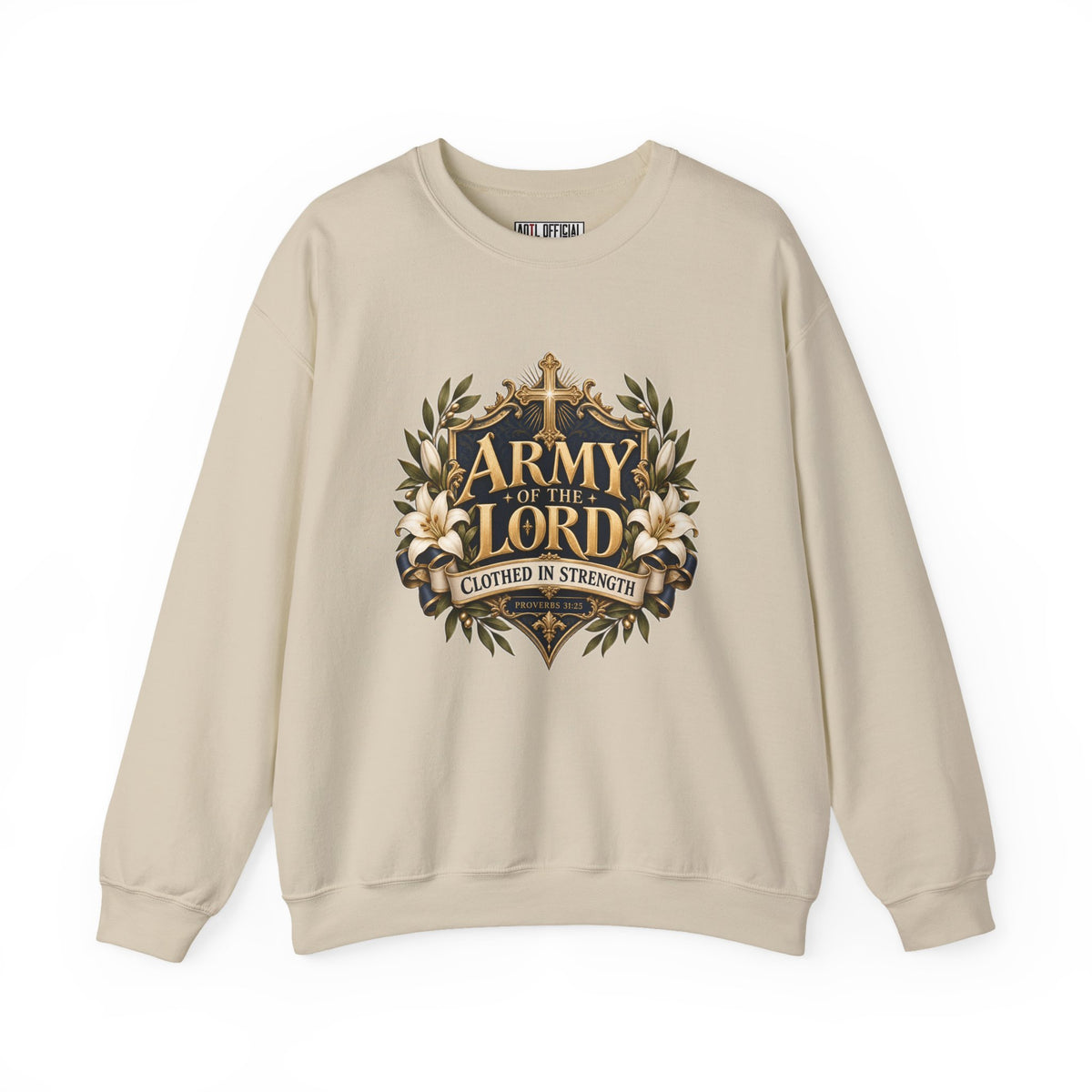 Army of the Lord — Clothed in Strength Christian Sweatshirt