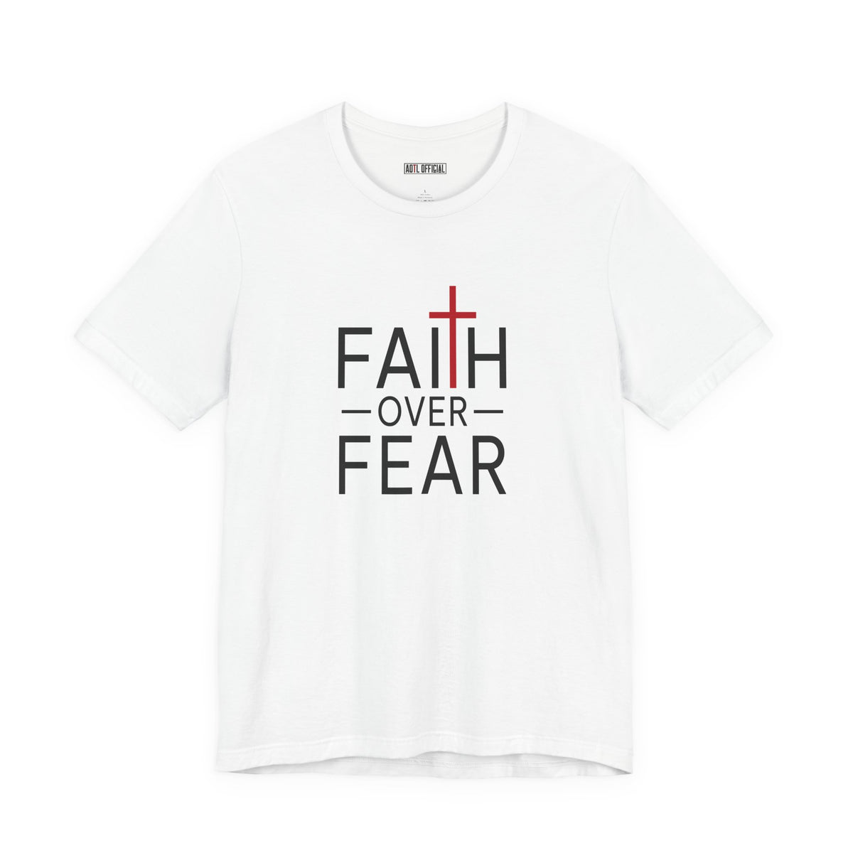 Faith Over Fear unisex Christian t-shirt faith-inspired design
