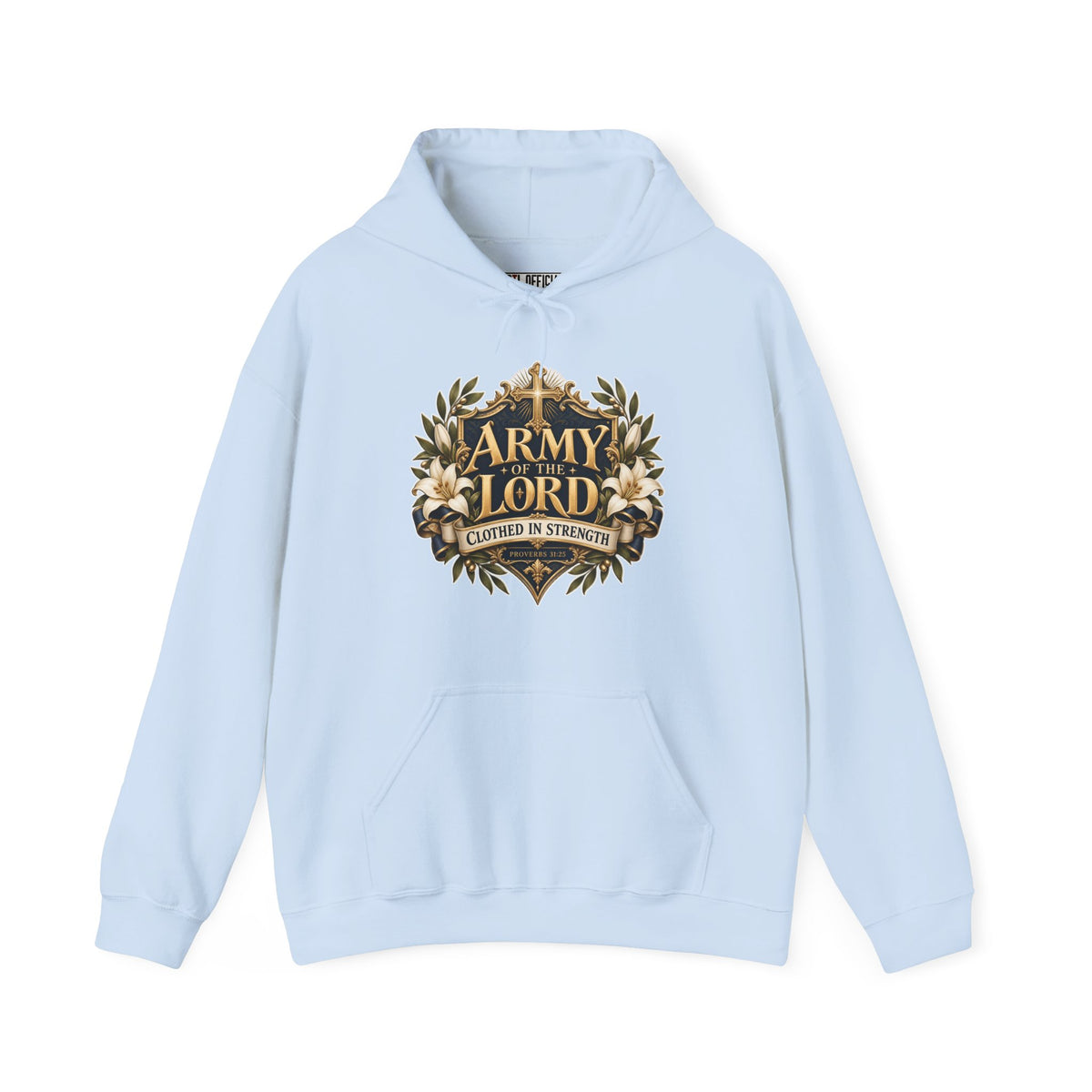 Army of the Lord — Clothed in Strength Christian Hoodie