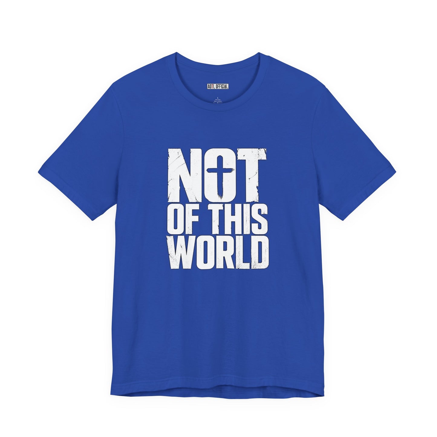 Not Of This World White Text Christian T-Shirt