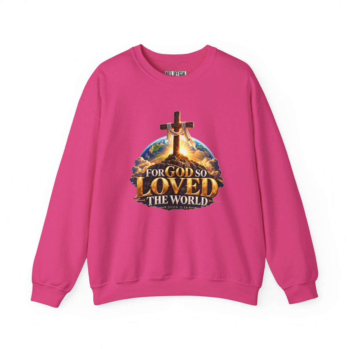 For God So Loved the World – John 3:16 Cross Design Christian  Sweatshirt