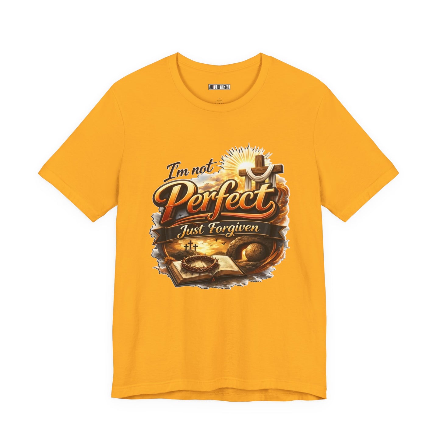 I'm Not Perfect, Just Forgiven Version 2 Unisex Short Sleeve Tee