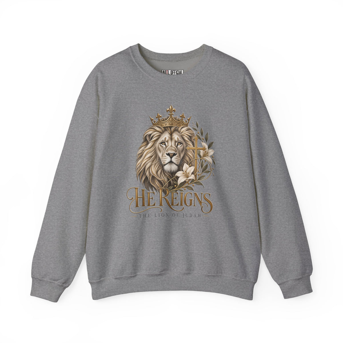 Lion of Judah — He Reigns Christian Sweatshirt