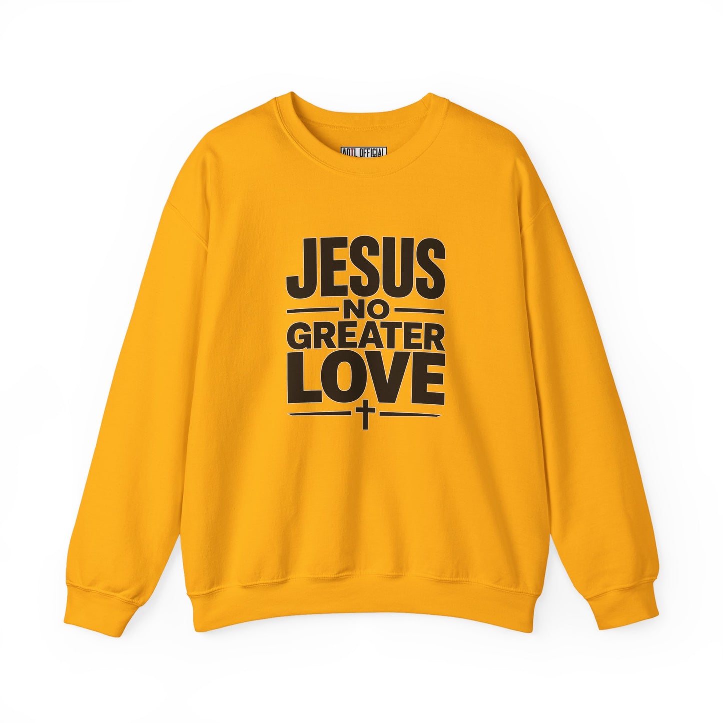 No Greater Love Christian Sweatshirt
