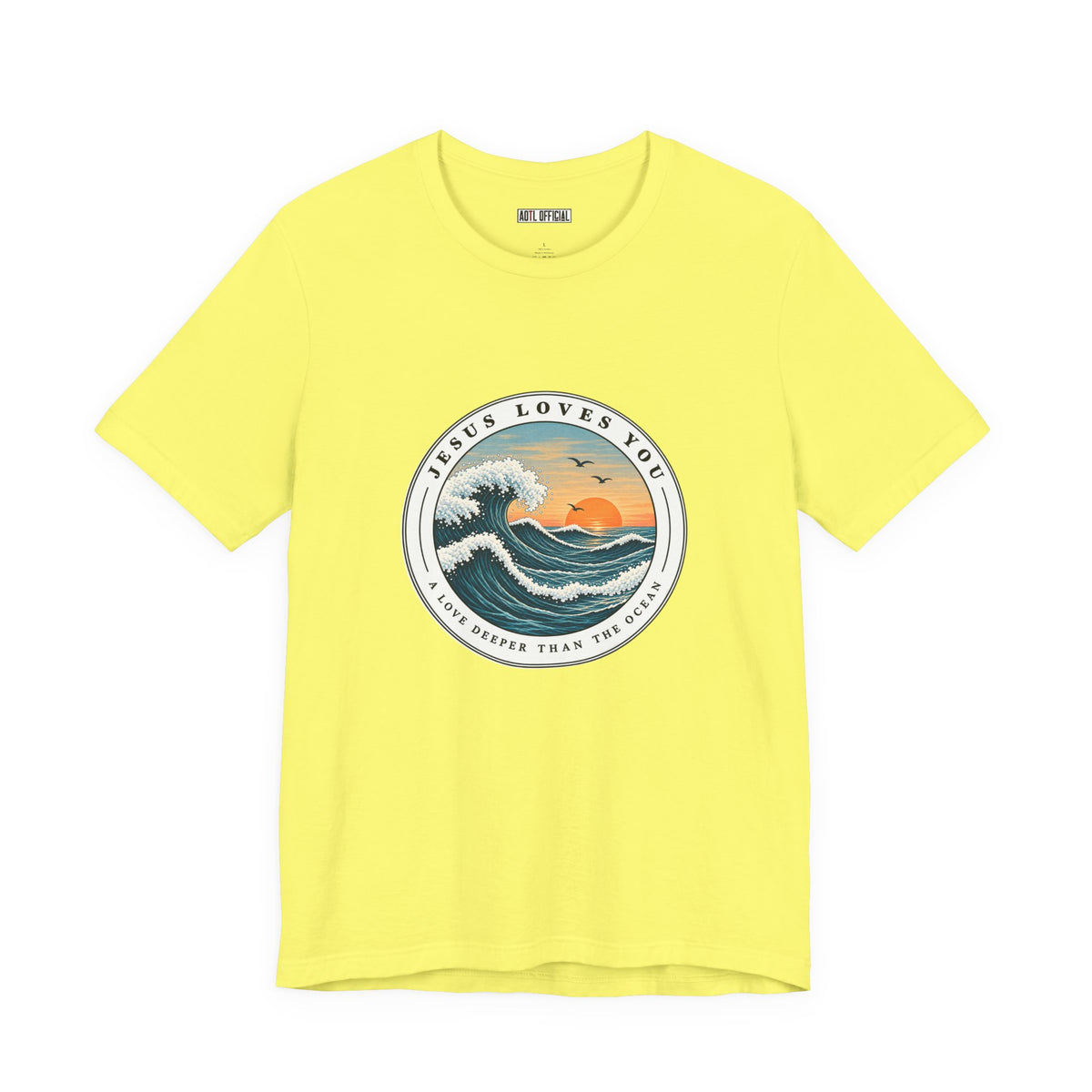 Jesus Loves You — A Love Deeper Than the Ocean Christian T-shirt