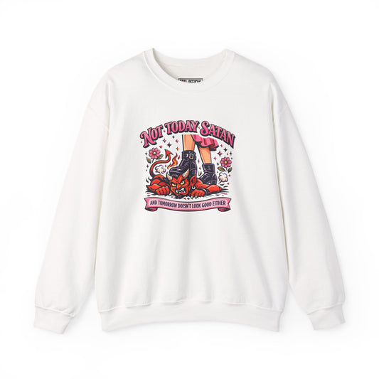 Not Today Satan Ladies Unisex Heavy Blend™ Crewneck Sweatshirt