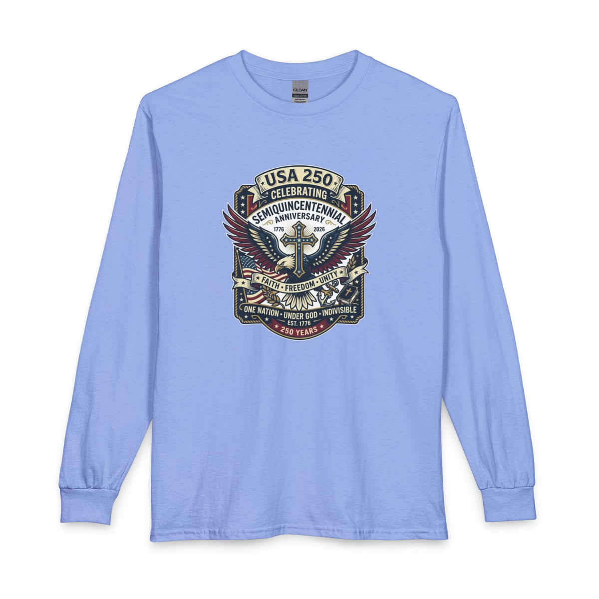 250 year Anniversary One Nation Under God V2  Christian Long Sleeve Shirt