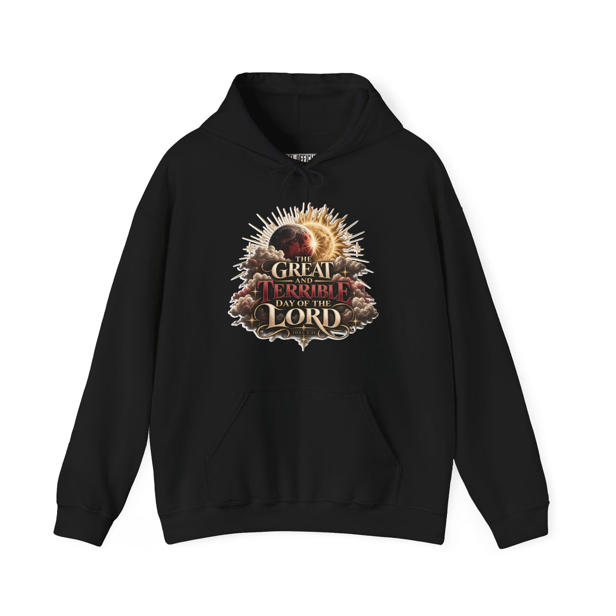 The Great and Terrible Day — Joel 2:31 Christian Hoodie