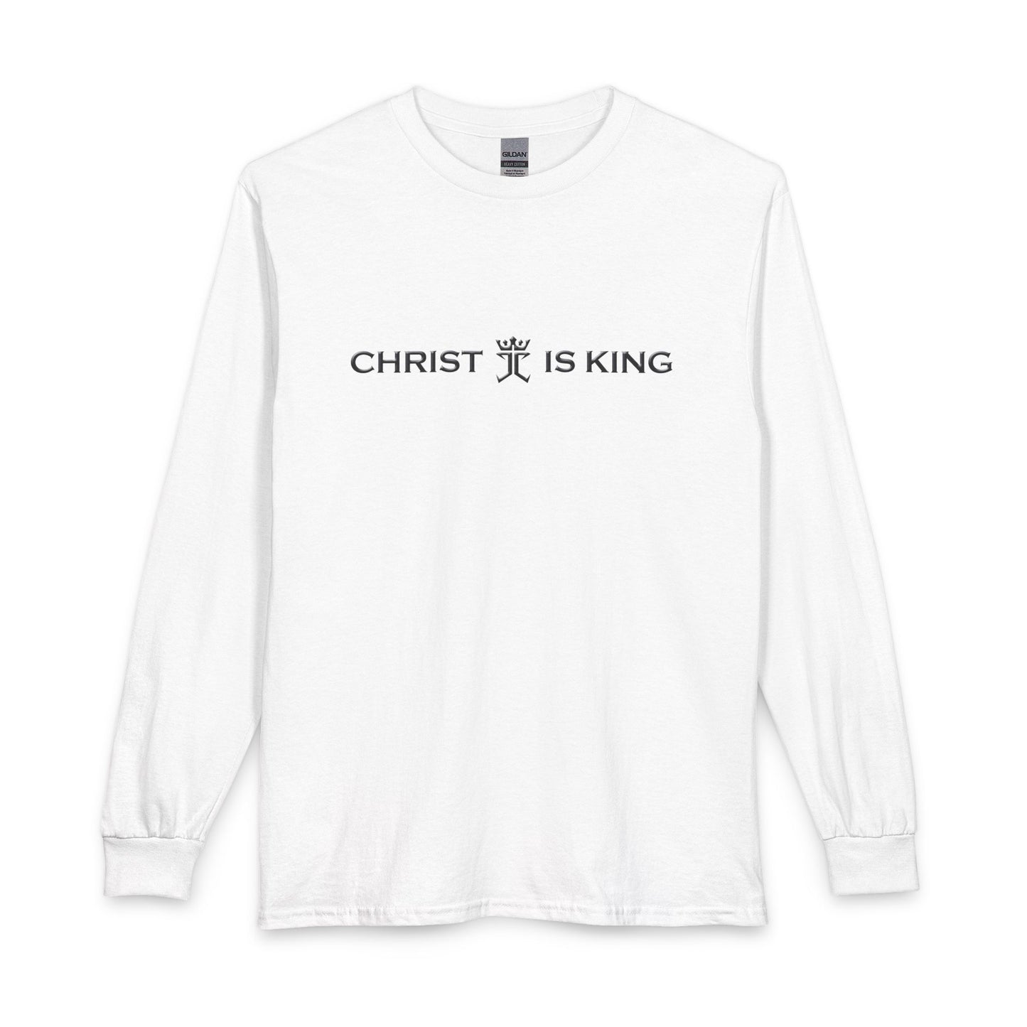 Christ is King Christian Long Sleeve Shirt