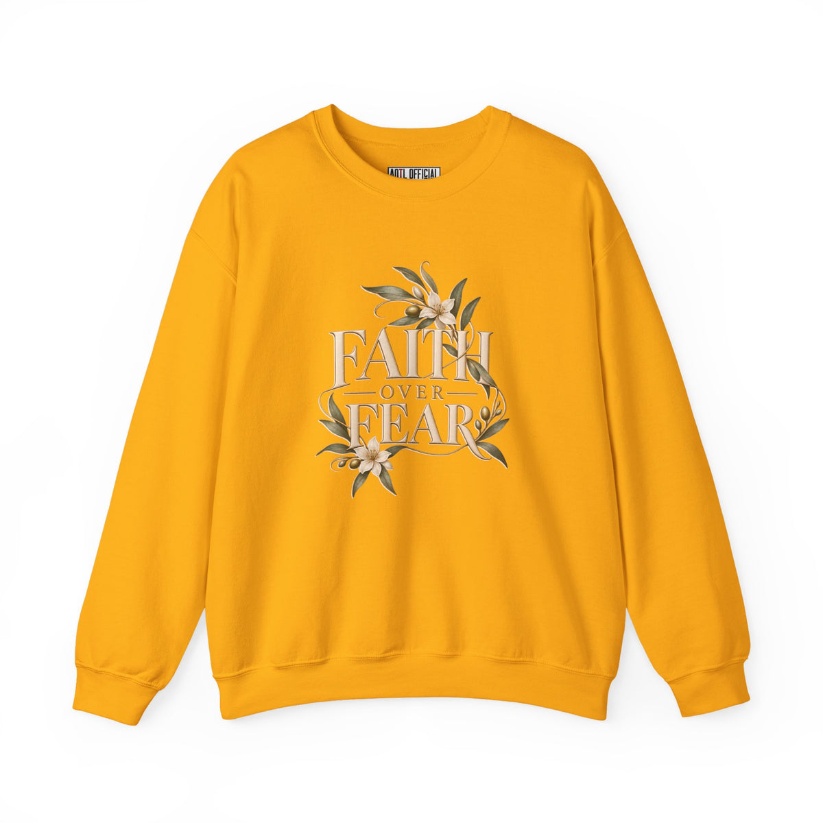Faith Over Fear Christian  Sweatshirt