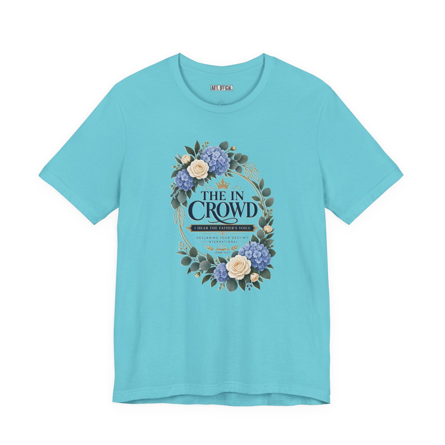 The In Crowd John 10:27 Christian T-shirt