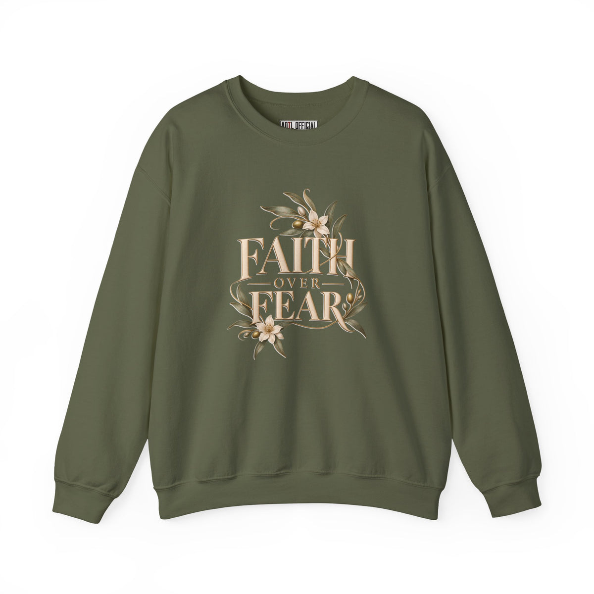 Faith Over Fear Christian  Sweatshirt