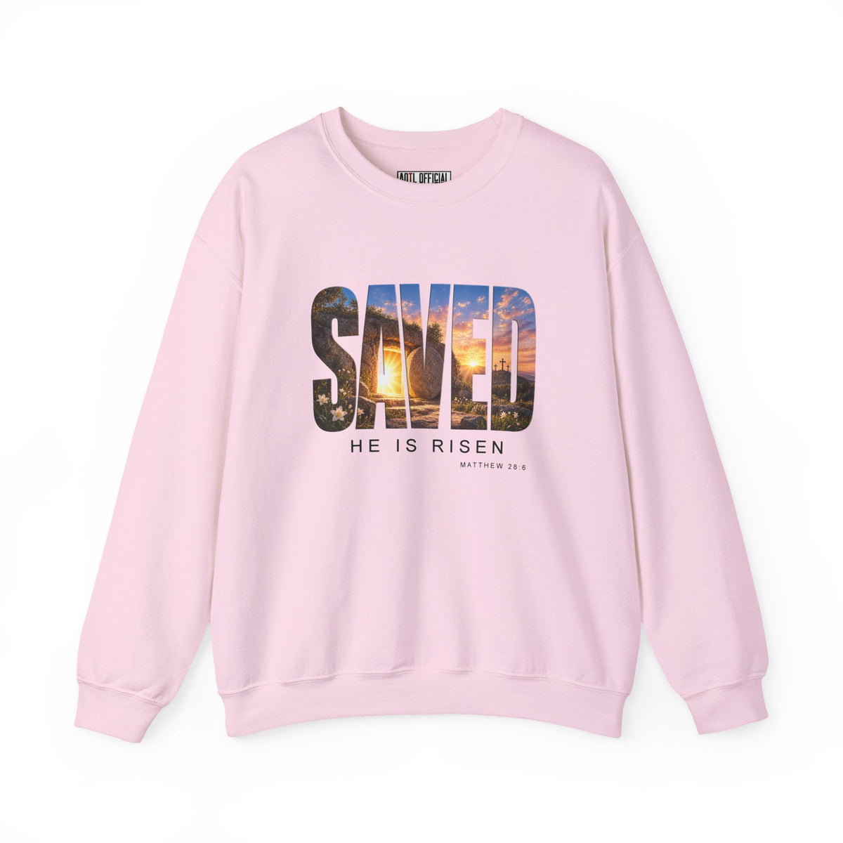 Saved-He Is Risen Christian Sweatshirt