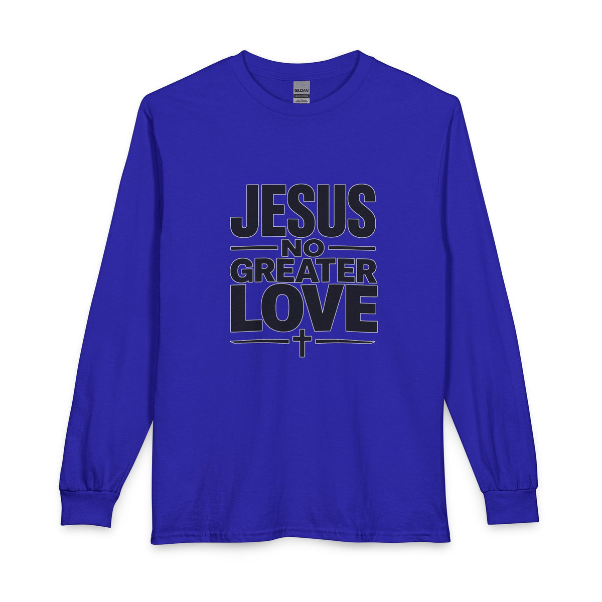 No Greater Love Christian Long Sleeve Shirt