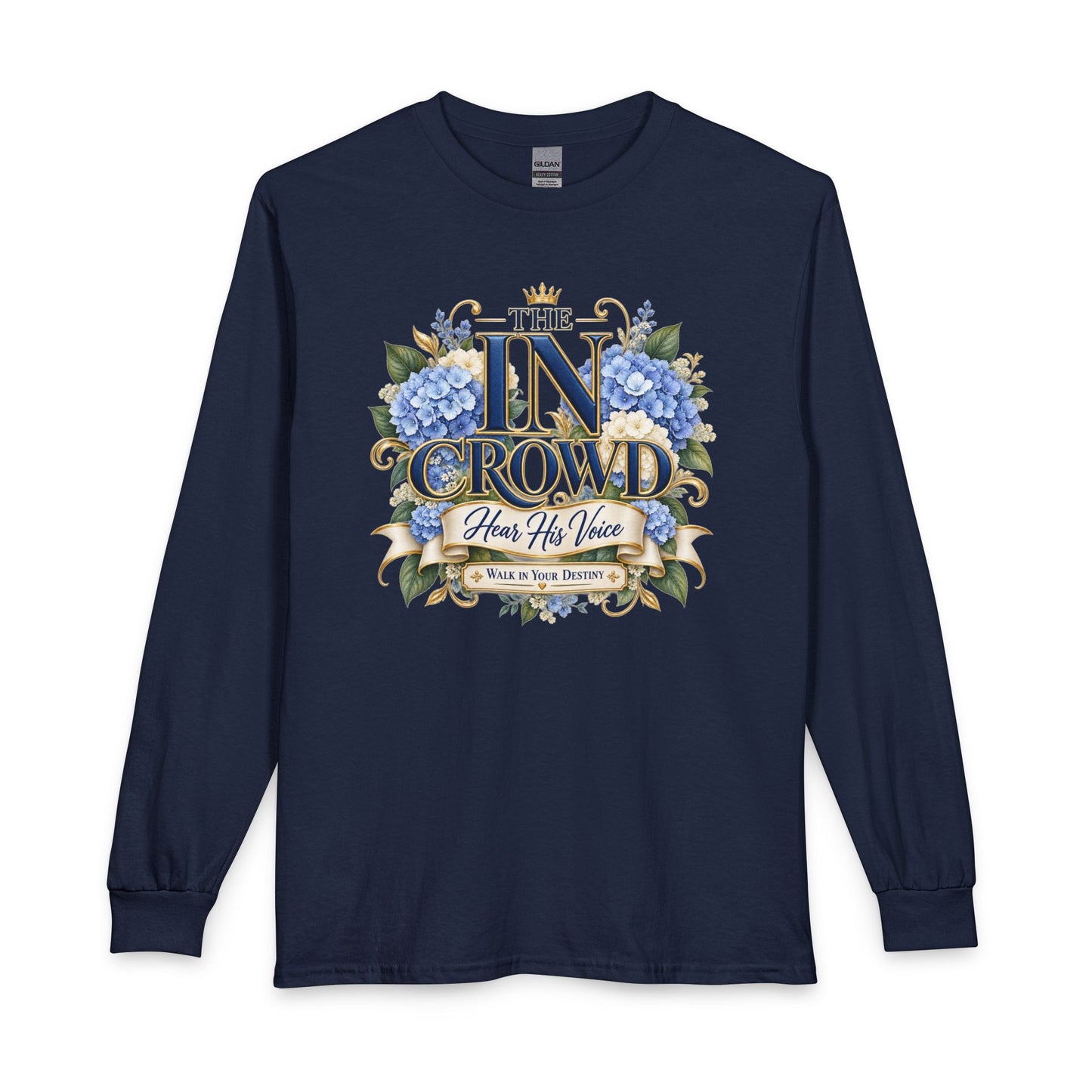 The In Crowd – Hear His Voice Christian  Long Sleeve Shirt