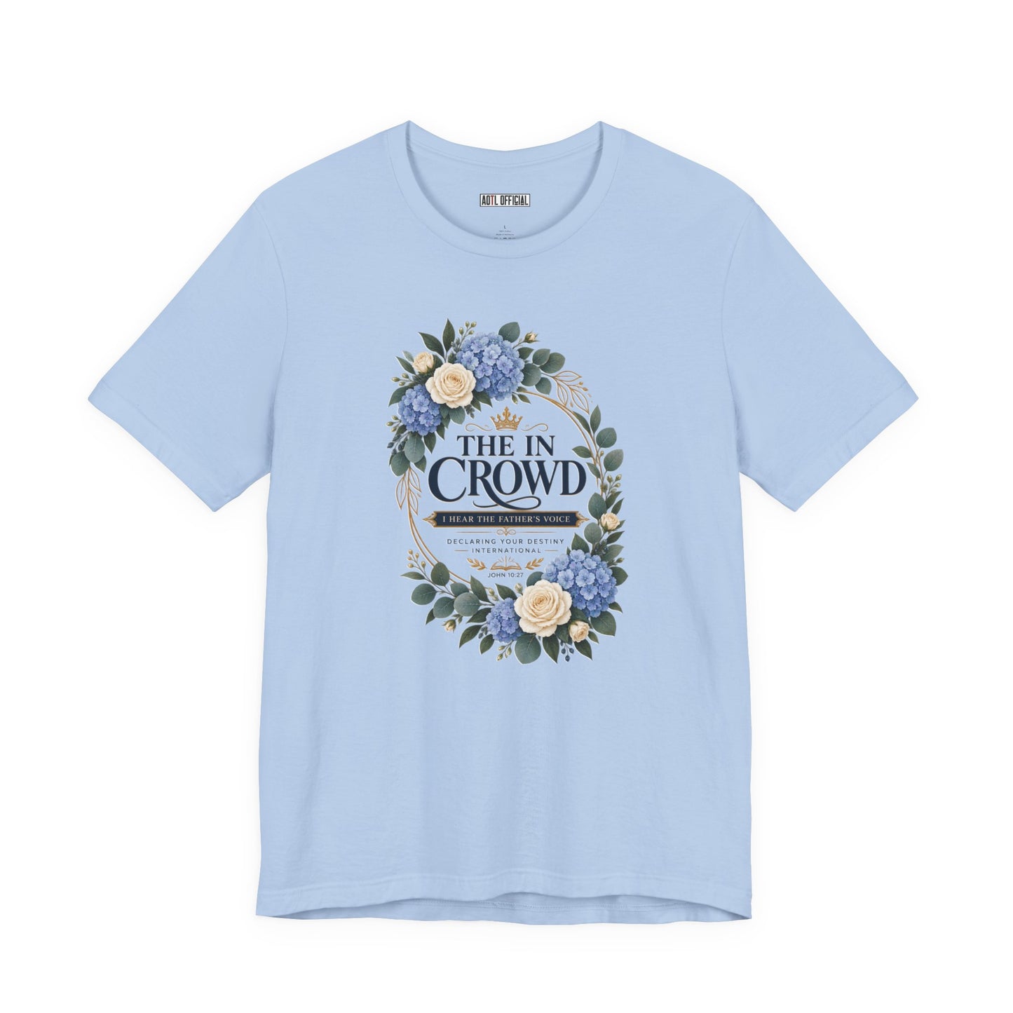 The In Crowd John 10:27 Christian T-shirt