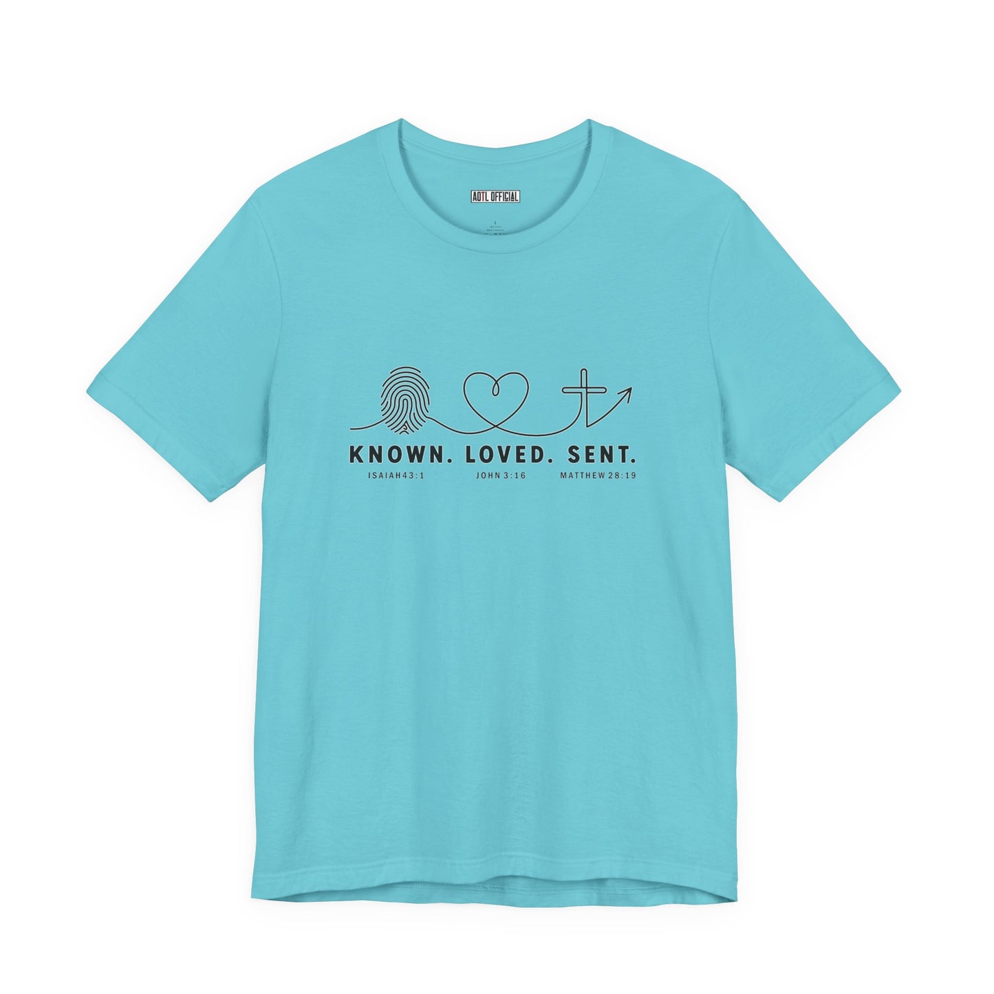 Known. Loved. Sent. Christian T-shirt