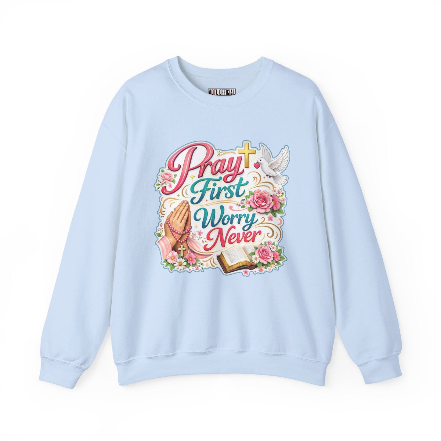 Pray First, Worry Never Unisex Heavy Blend™ Crewneck Sweatshirt