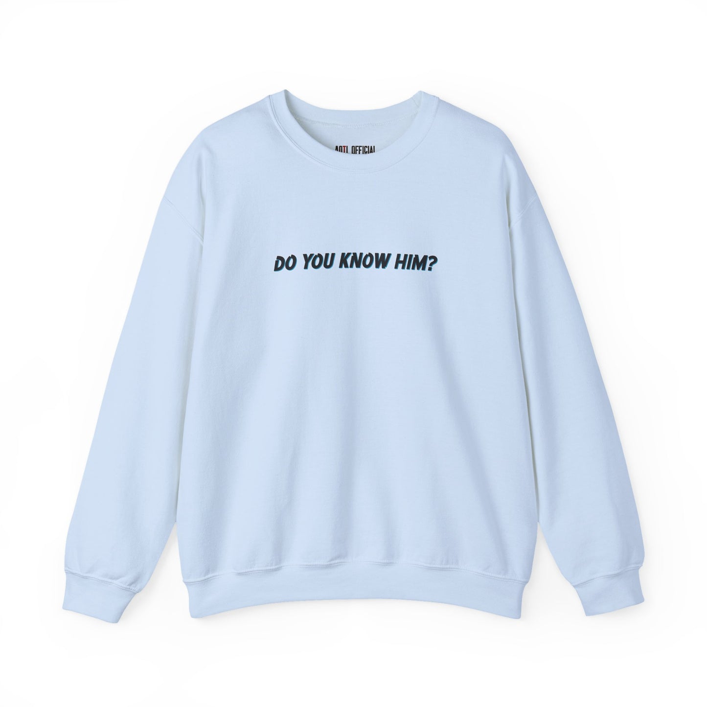 Do You Know Him / The Original Rockstar Christian Unisex Heavy Blend™ Crewneck Sweatshirt
