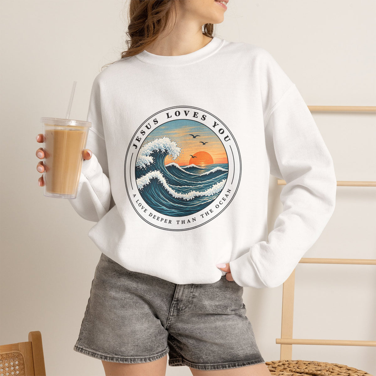 Jesus Loves You — A Love Deeper Than the Ocean Christian  Sweatshirt