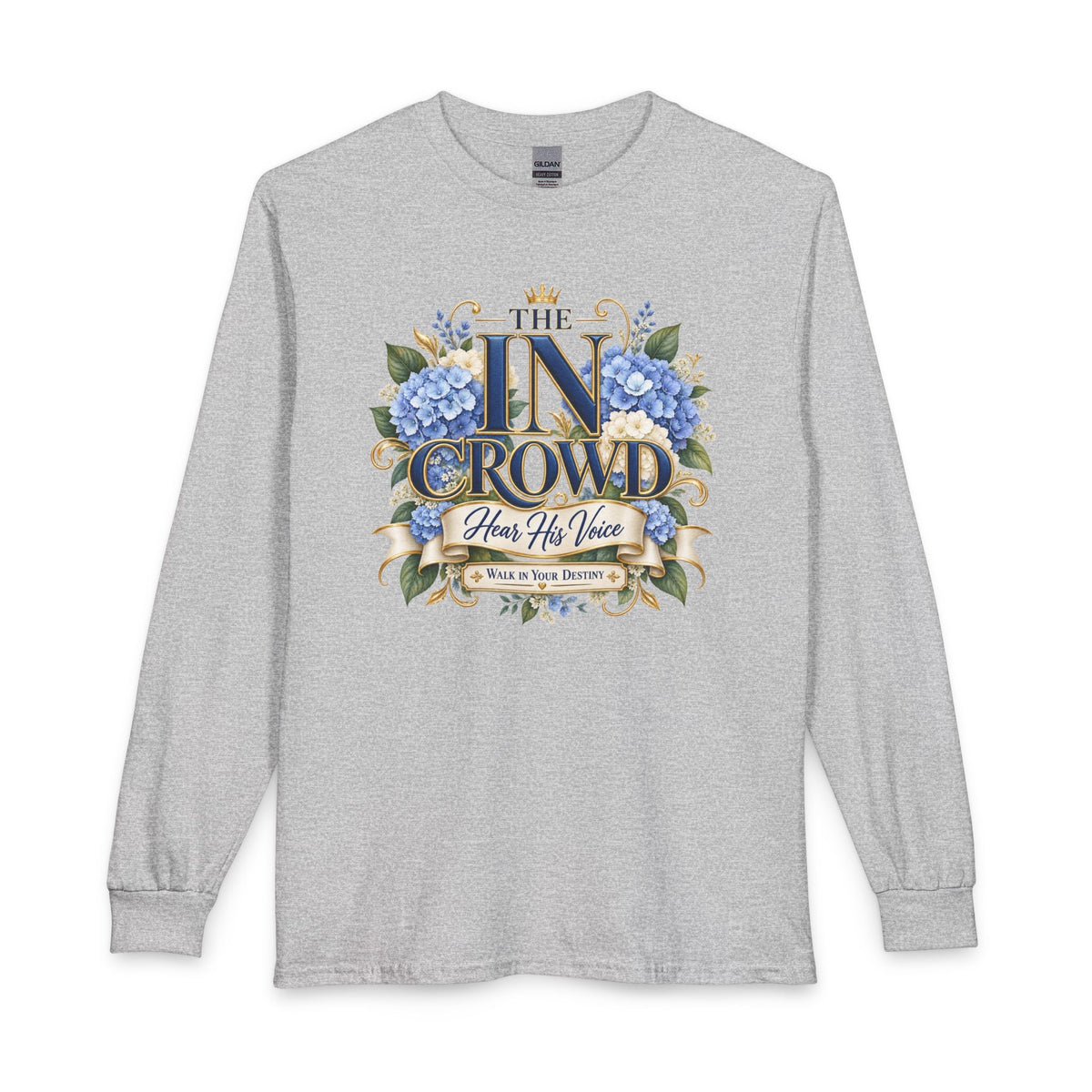 The In Crowd – Hear His Voice Christian  Long Sleeve Shirt