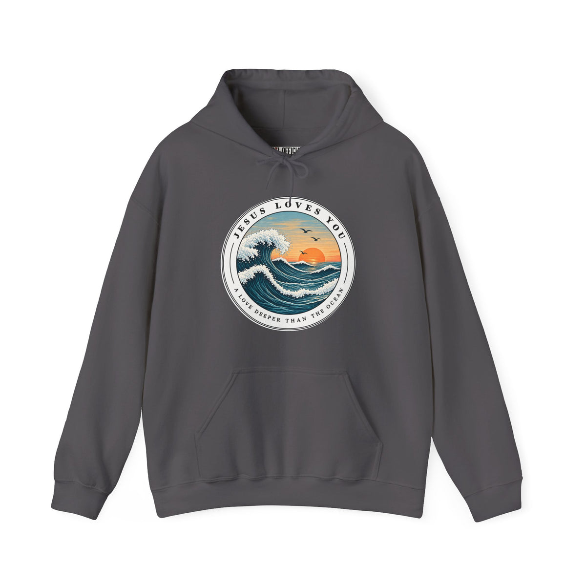Jesus Loves You — A Love Deeper Than the Ocean Christian Hoodie