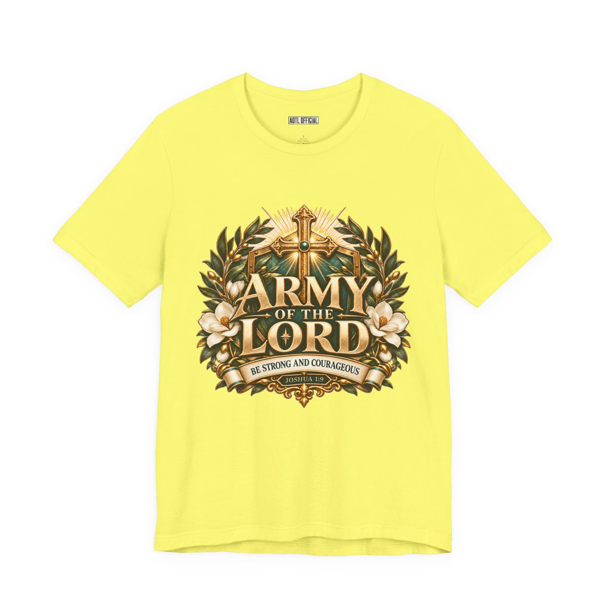 Army of the Lord — Strong and Courageous Christian T-shirt