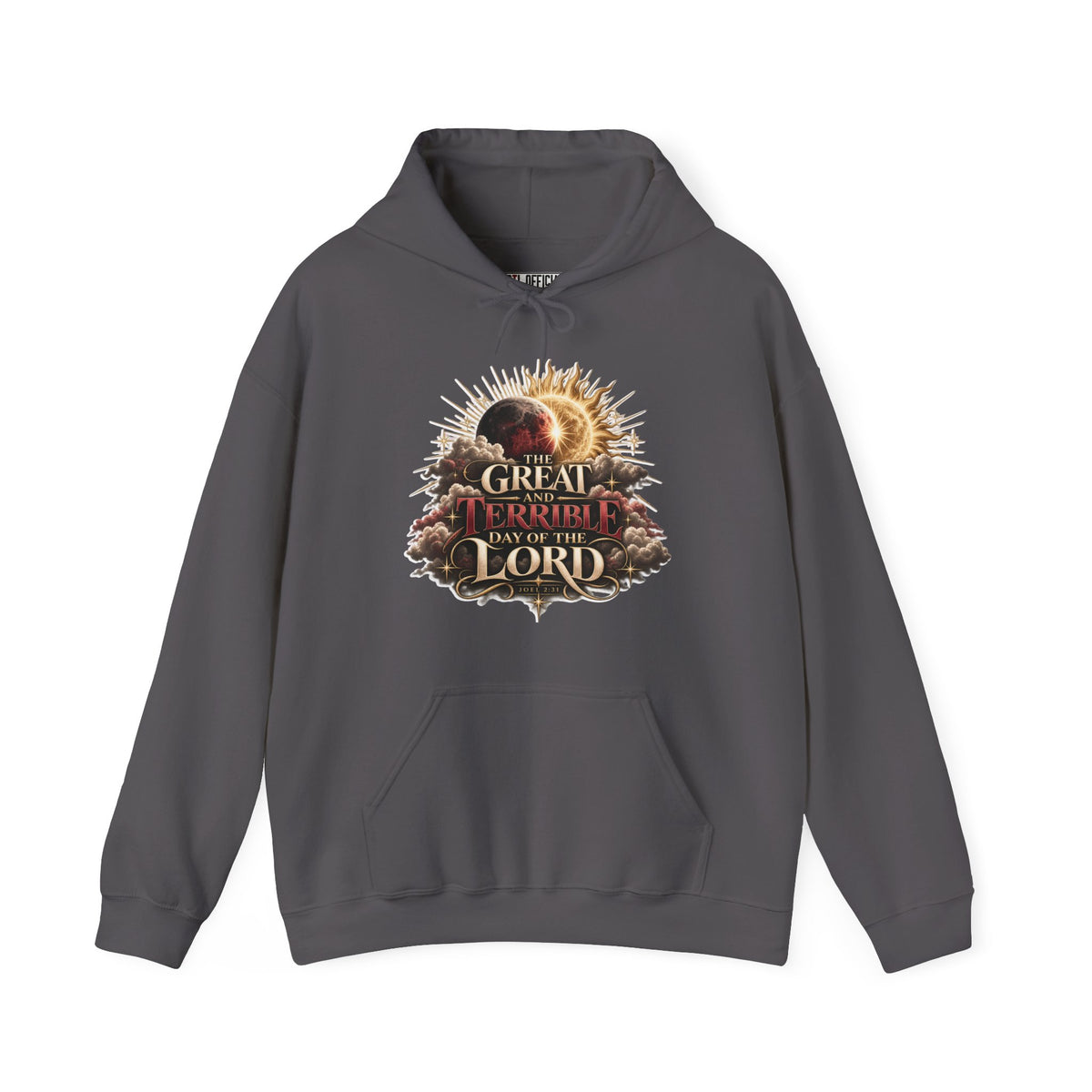 The Great and Terrible Day — Joel 2:31 Christian Hoodie
