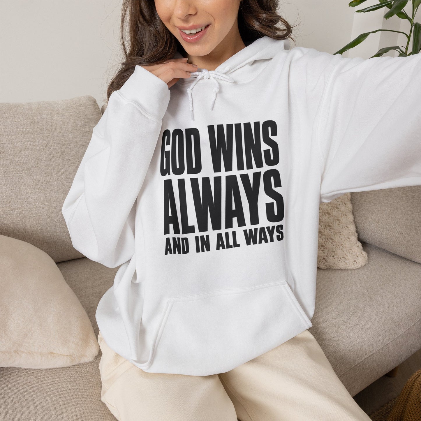 God Wins Always Christian Hoodie