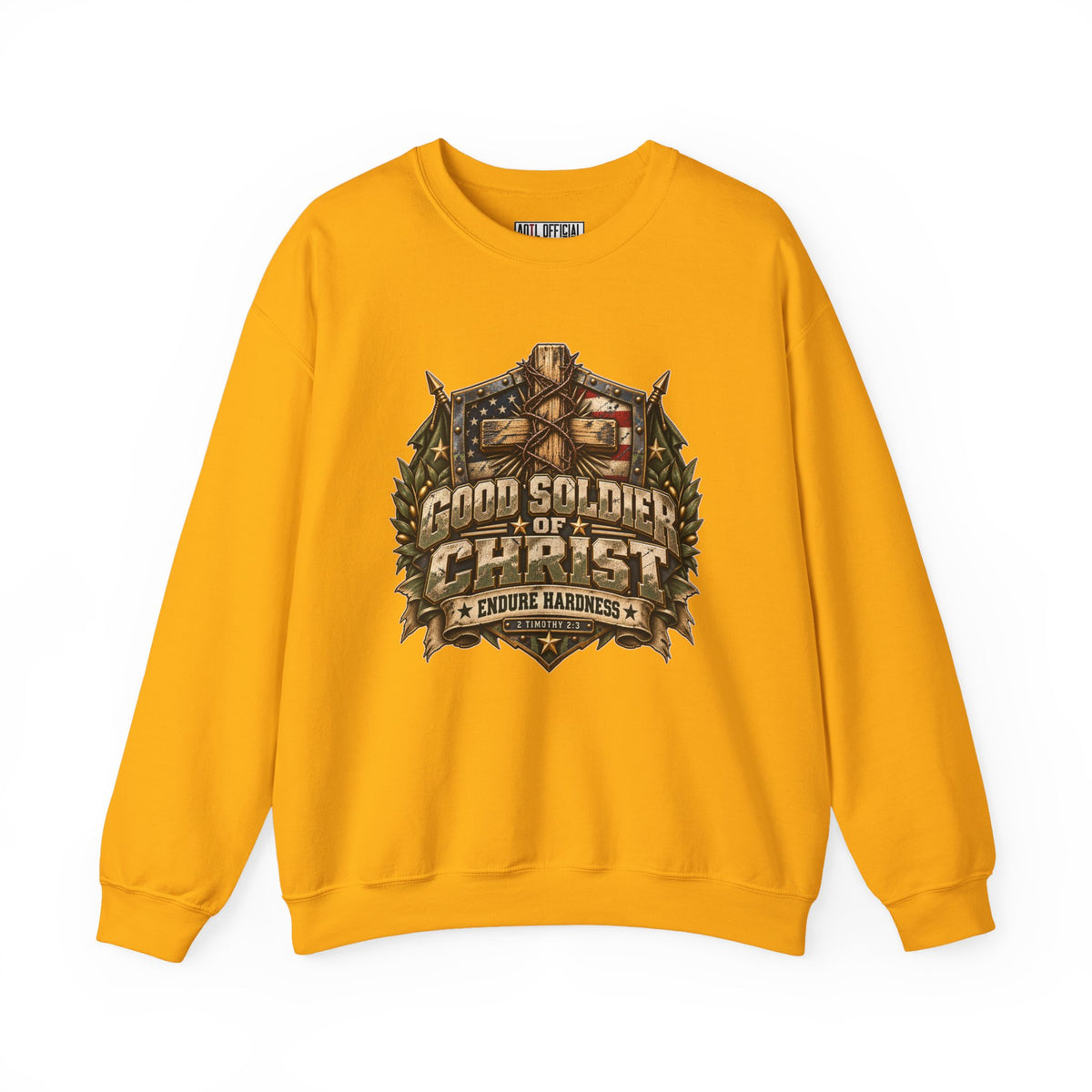 Good Soldier of Christ — Endure Hardness Christian Sweatshirt