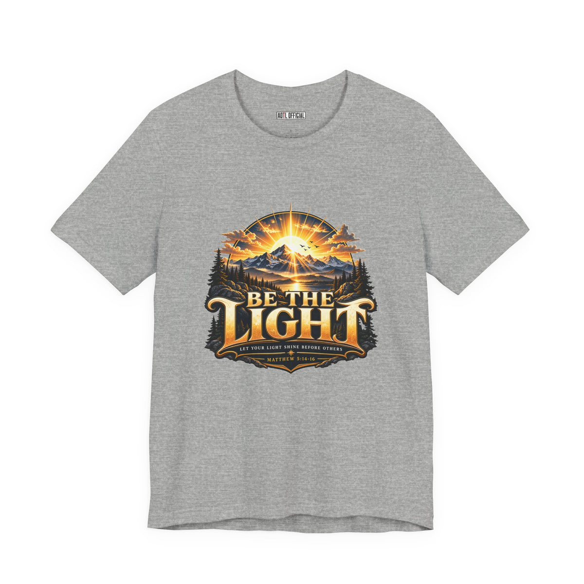 Be the Light – Matthew 5:14-16 Christian T-shirt