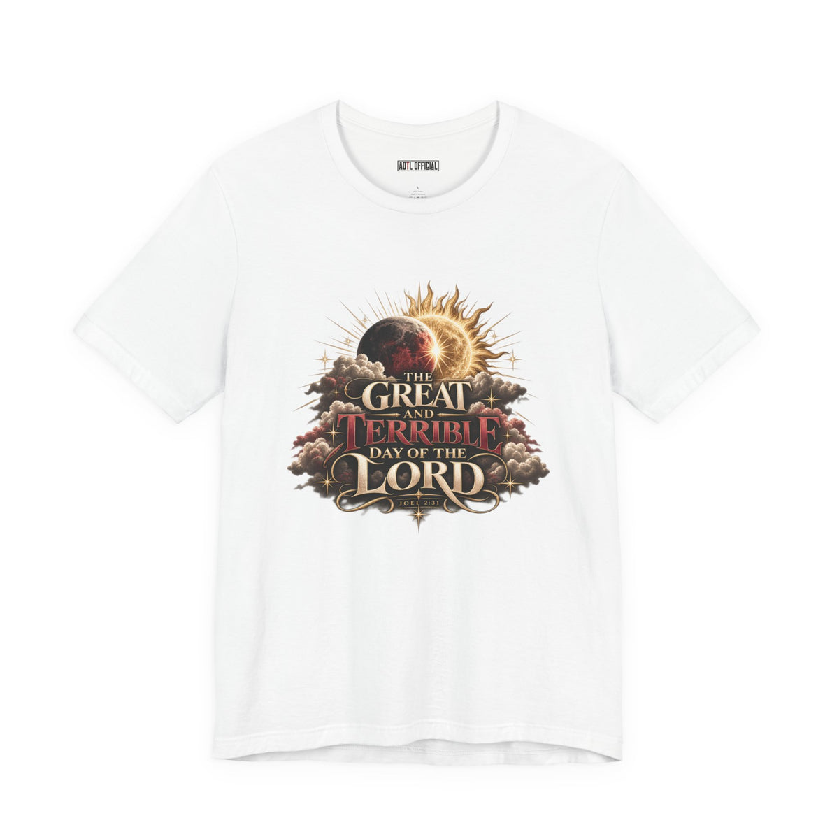 Shop The Great and Terrible Day — Joel 2:31 Christian T-shirt.