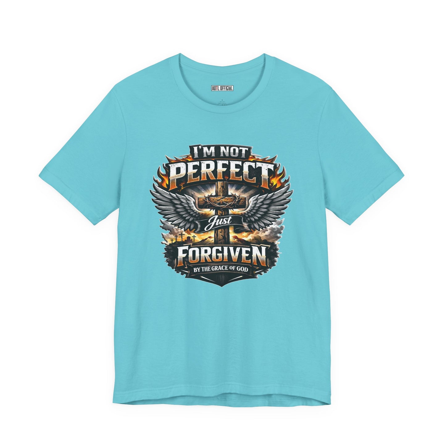 I'm Not Perfect, Just Forgiven  Unisex Short Sleeve Tee