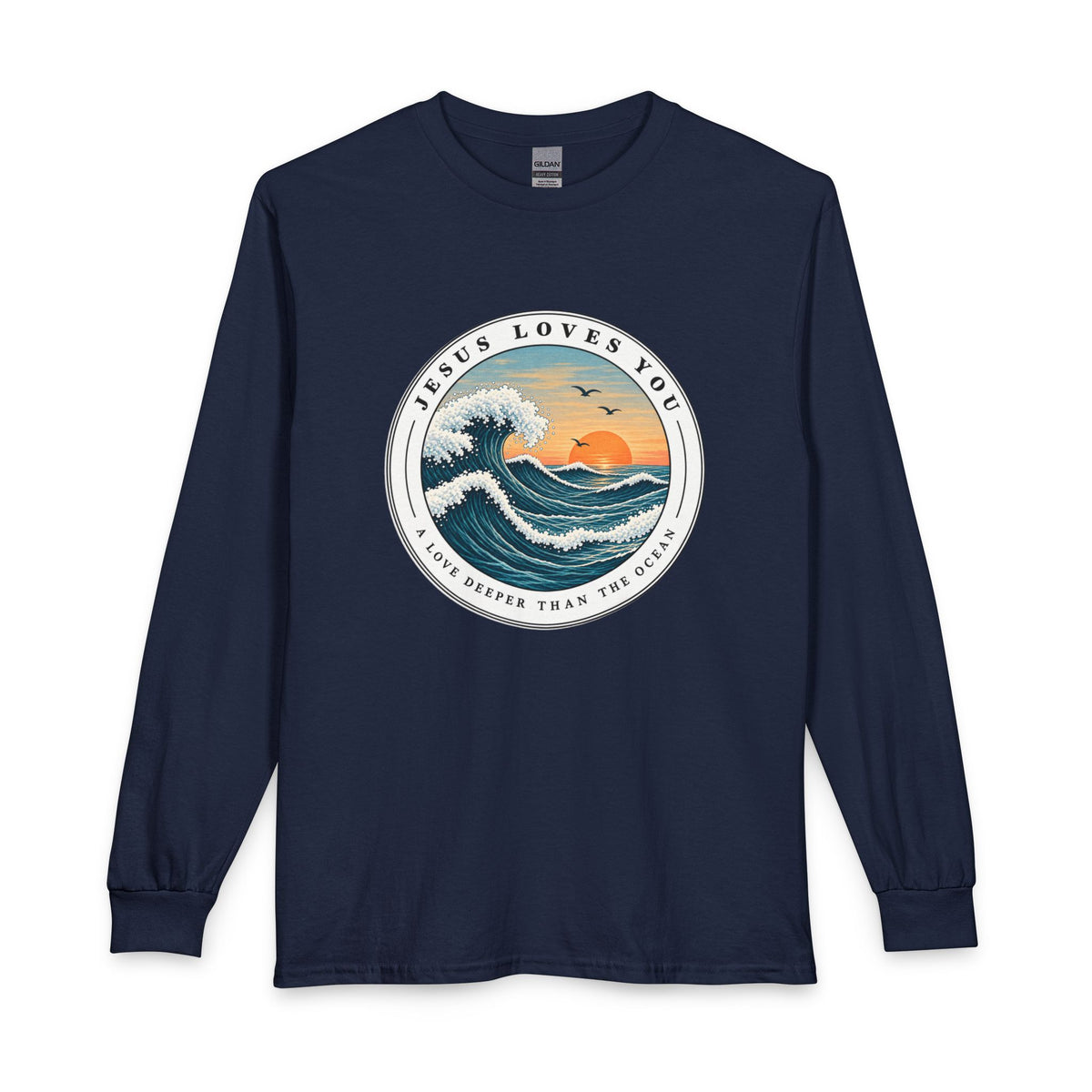 Jesus Loves You — A Love Deeper Than the Ocean Christian Long Sleeve Shirt