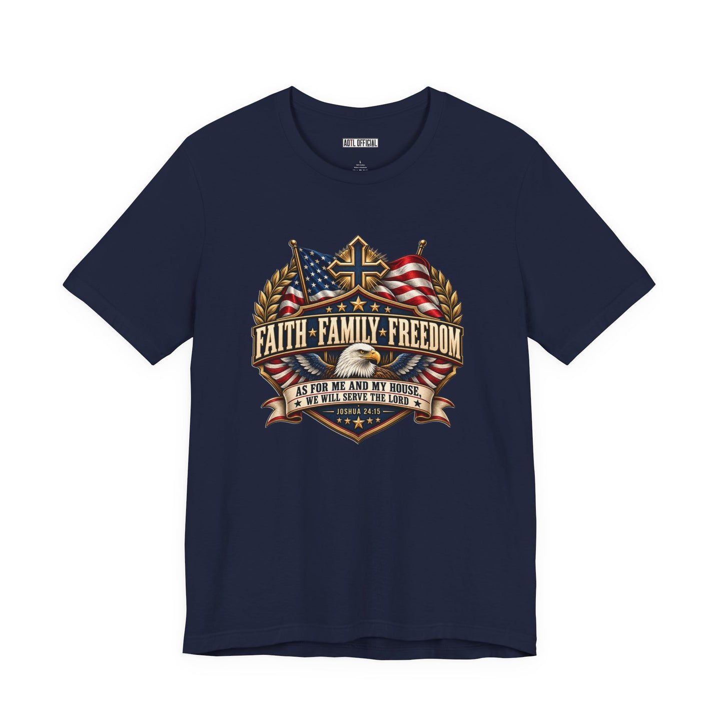 Faith. Family. Freedom. Christian T-shirt
