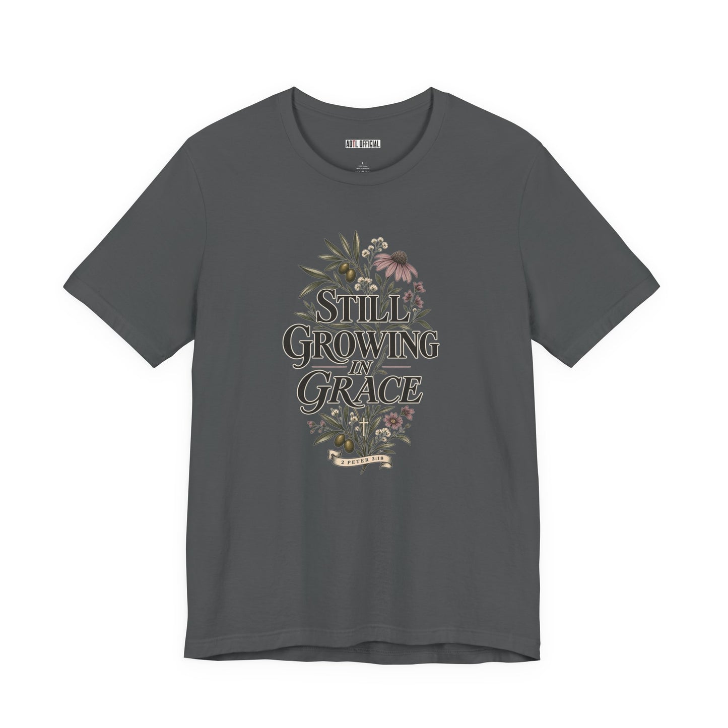 Still Growing in Grace Christian T-shirt