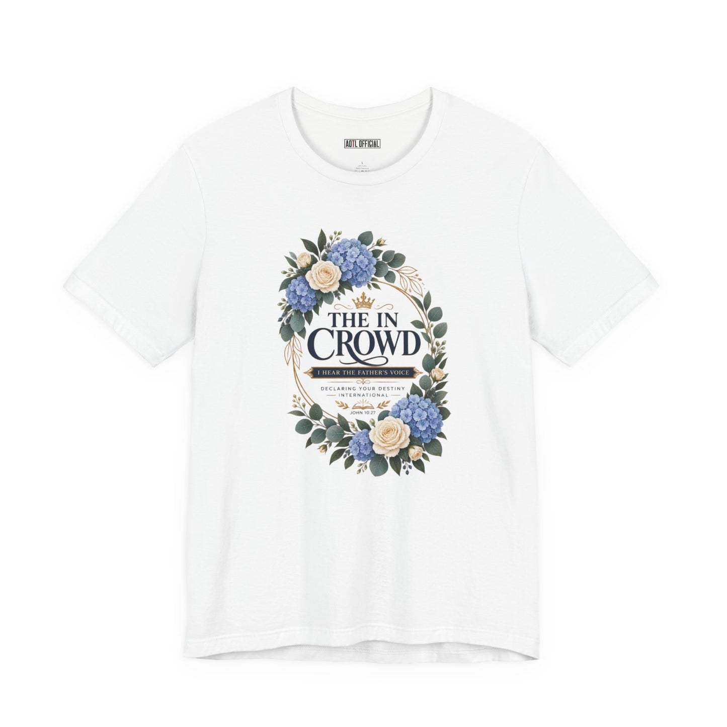 The In Crowd John 10:27 Christian T-shirt