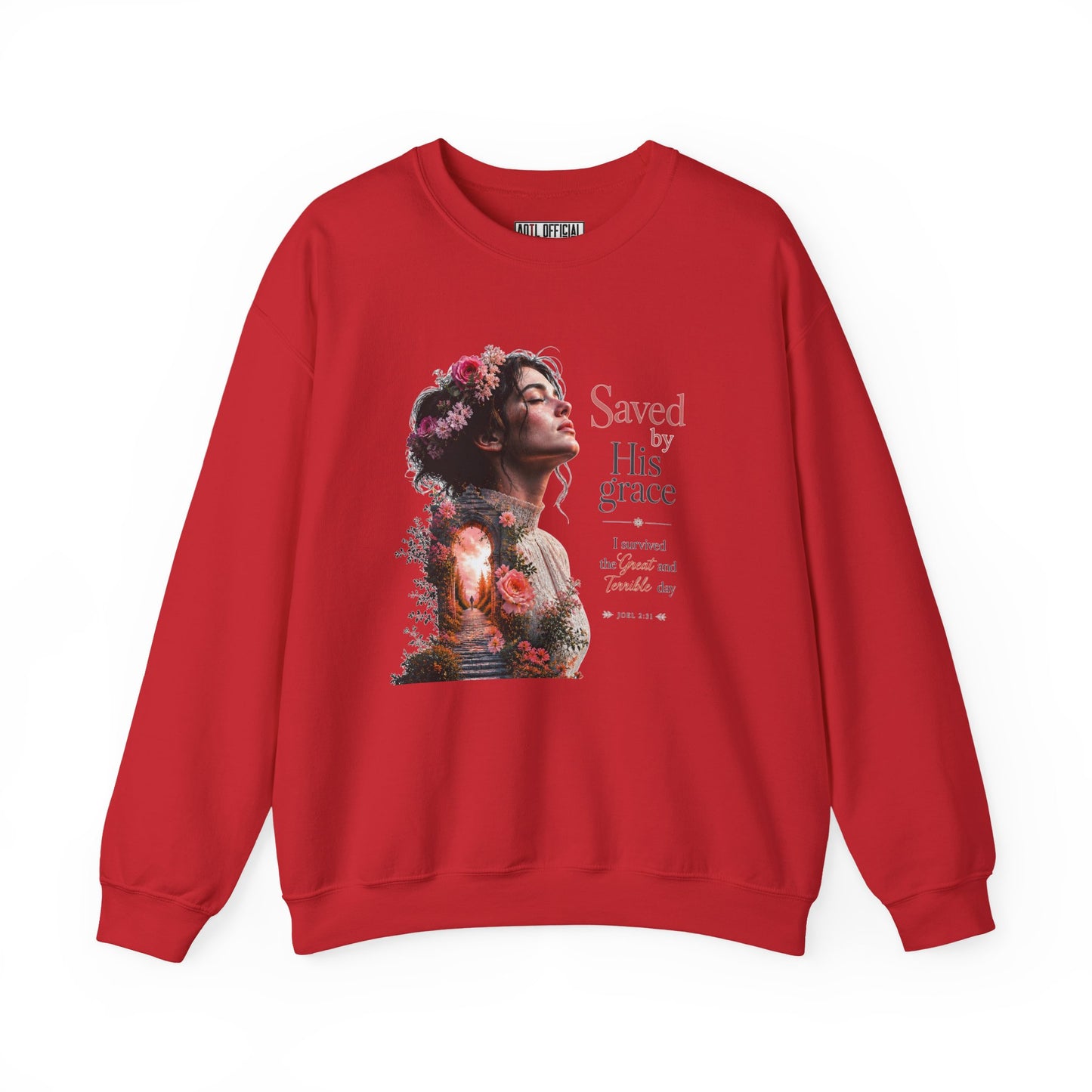 Pathway of Grace – I Survived the Great and Terrible Day (Joel 2:31) Christian Sweatshirt