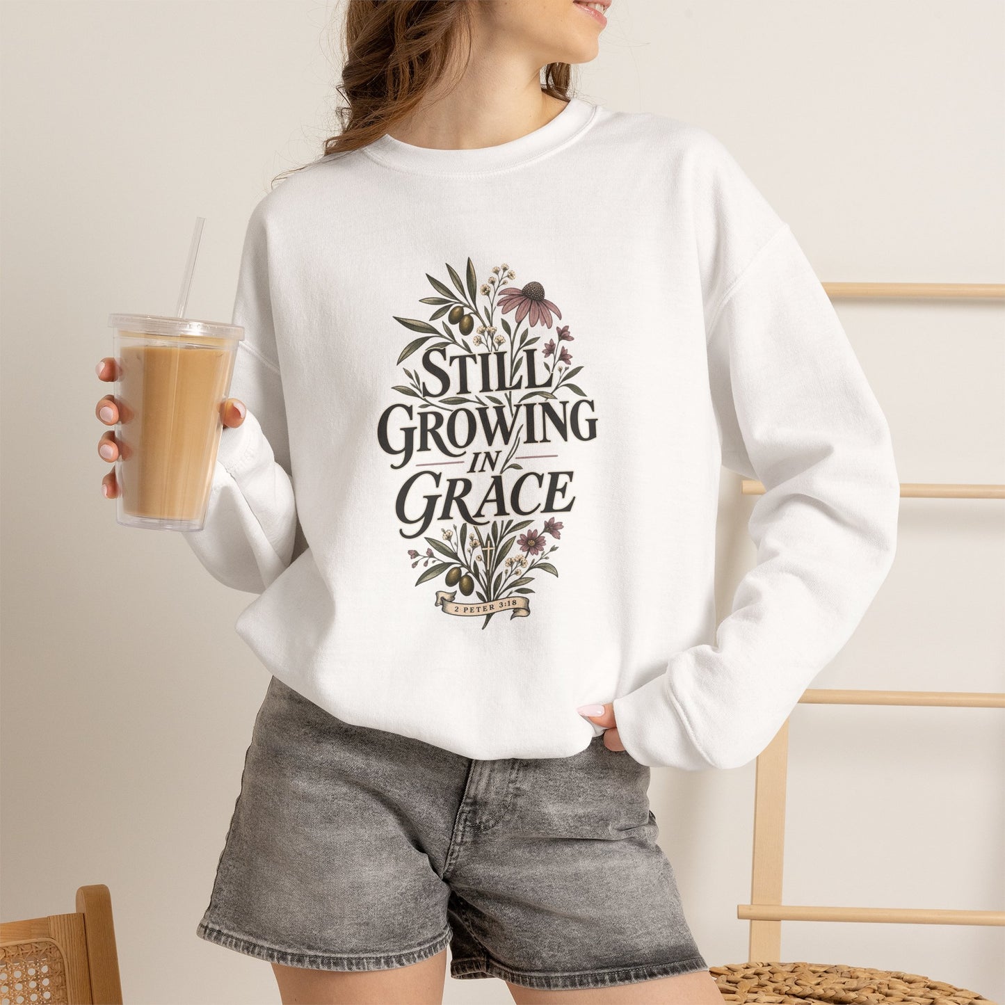 Still Growing in Grace Christian Sweatshirt